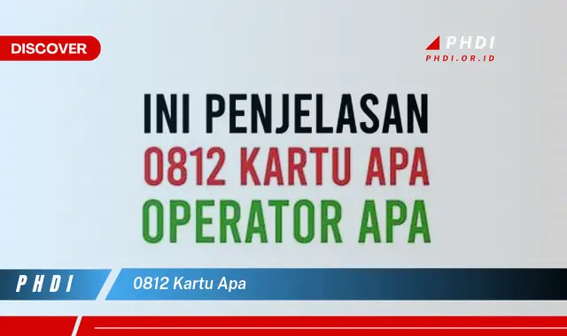 0812 kartu apa