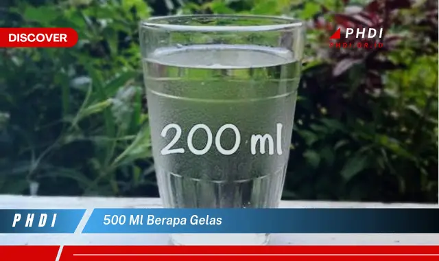 500 ml berapa gelas