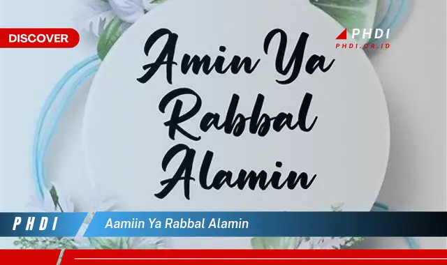 aamiin ya rabbal alamin