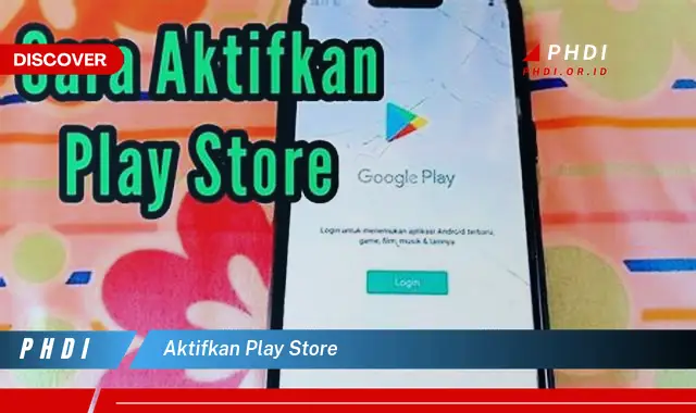 aktifkan play store