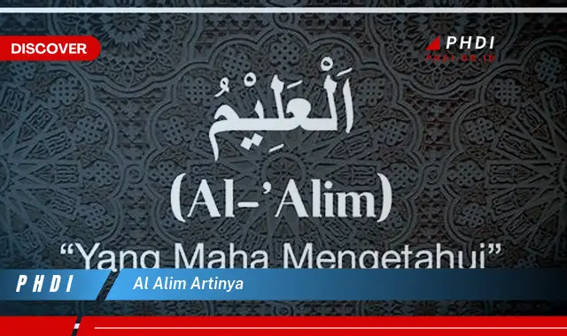 Ketahui Al Alim, Makna yang Jarang Diketahui