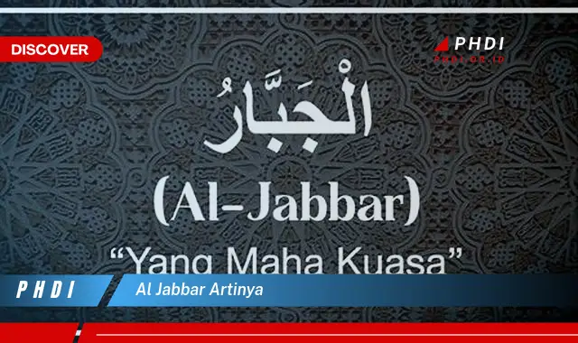 al jabbar artinya