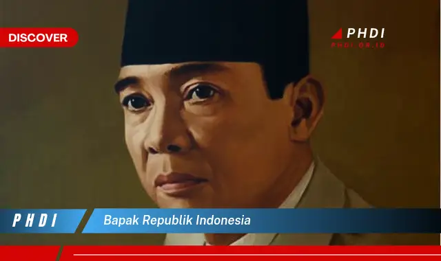 bapak republik indonesia