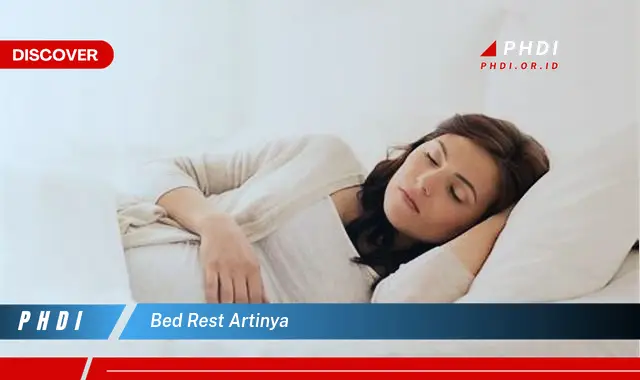 bed rest artinya