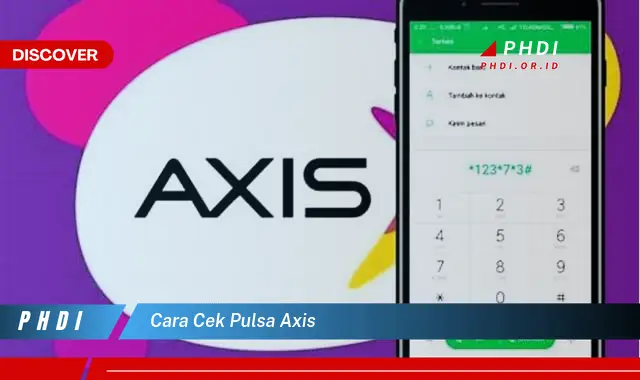 cara cek pulsa axis