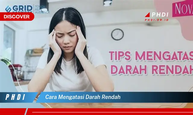 cara mengatasi darah rendah