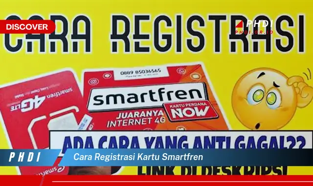 cara registrasi kartu smartfren