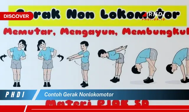 contoh gerak nonlokomotor