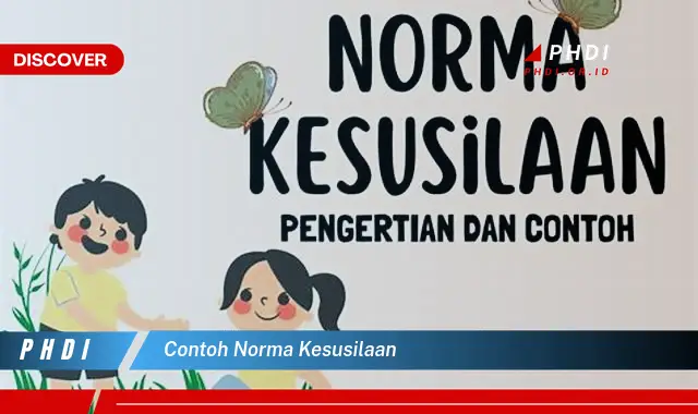 contoh norma kesusilaan