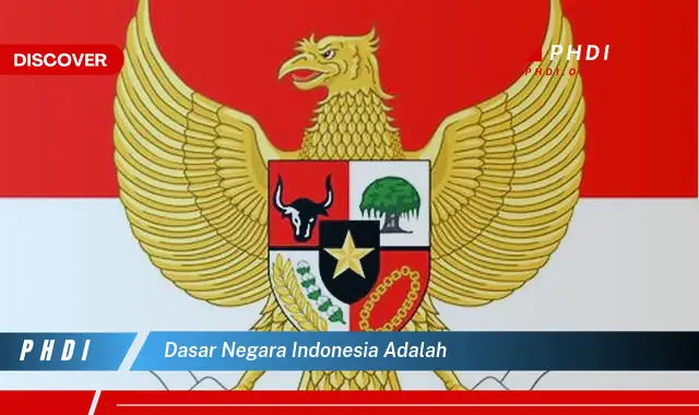 dasar negara indonesia adalah