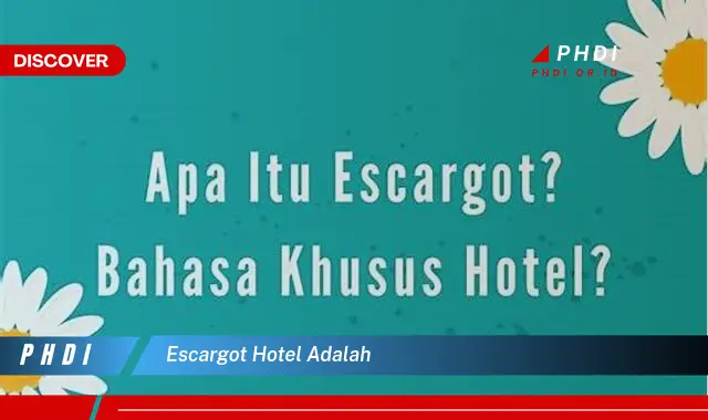 escargot hotel adalah