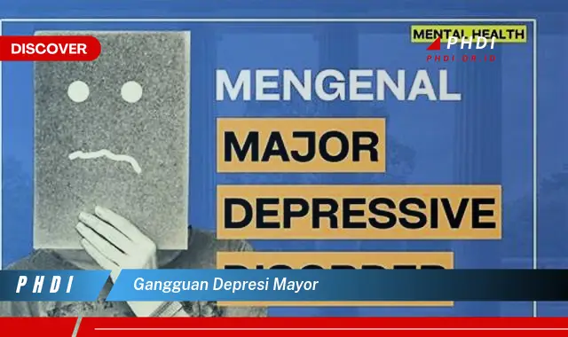 gangguan depresi mayor