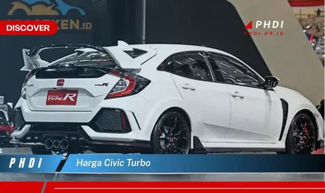 harga civic turbo