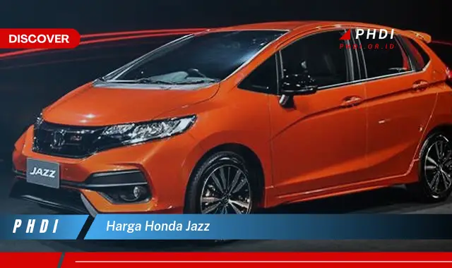 harga honda jazz