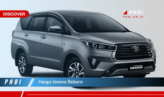 harga innova reborn