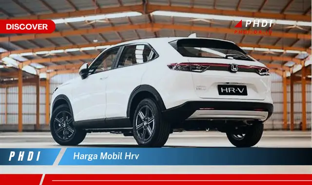 harga mobil hrv