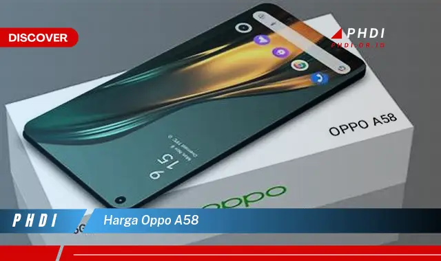 harga oppo a58