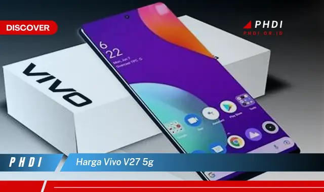 harga vivo v27 5g