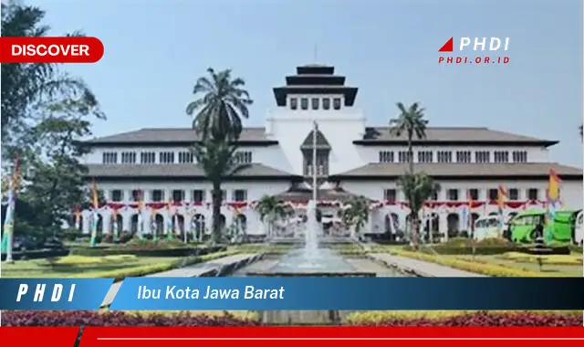 ibu kota jawa barat