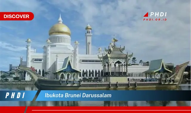 ibukota brunei darussalam