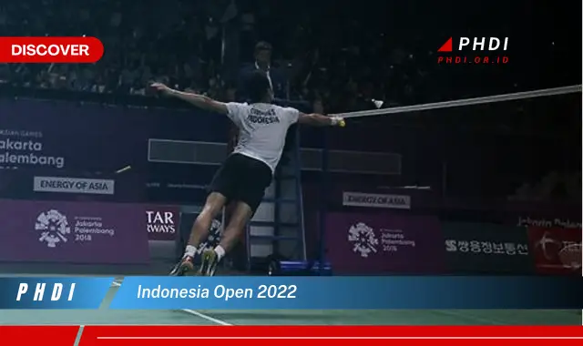 indonesia open 2022