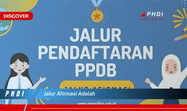 Intip Jalur Afirmasi yang Wajib Kamu Ketahui