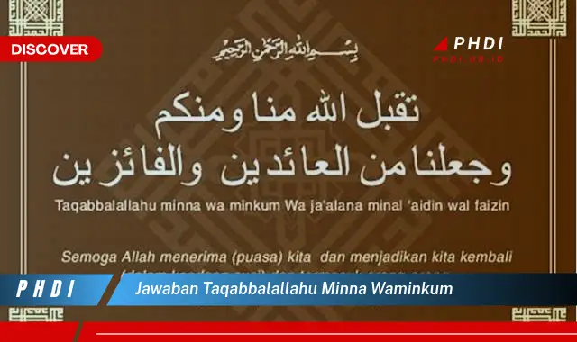 jawaban taqabbalallahu minna waminkum