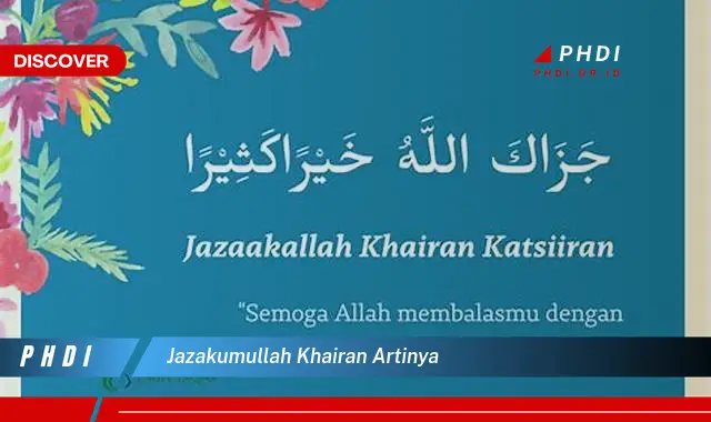 jazakumullah khairan artinya