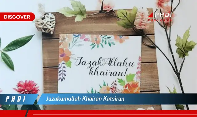 jazakumullah khairan katsiran