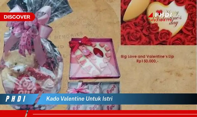 kado valentine untuk istri