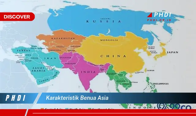 karakteristik benua asia