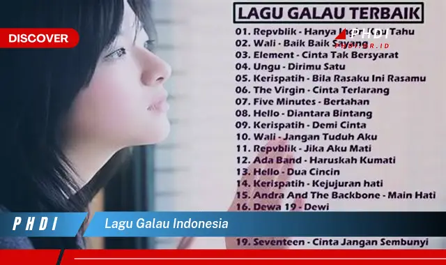 Intip Lagu Galau Indonesia yang Bikin Kamu Penasaran