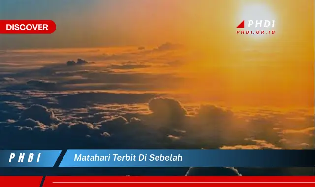 matahari terbit di sebelah