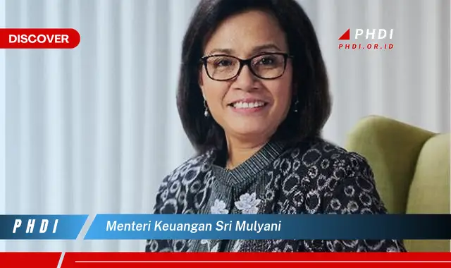 menteri keuangan sri mulyani