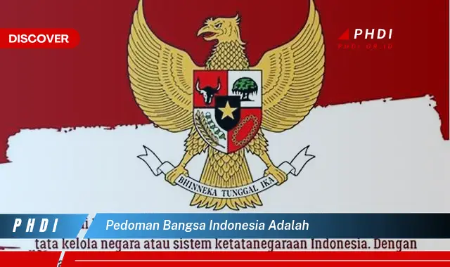 pedoman bangsa indonesia adalah