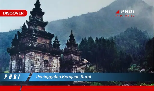 peninggalan kerajaan kutai