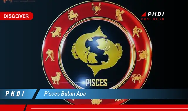 pisces bulan apa