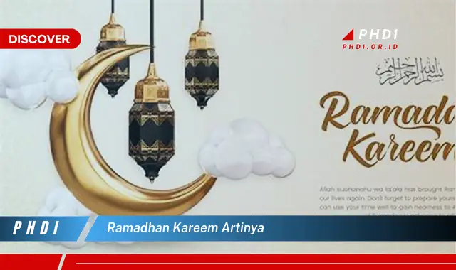 ramadhan kareem artinya