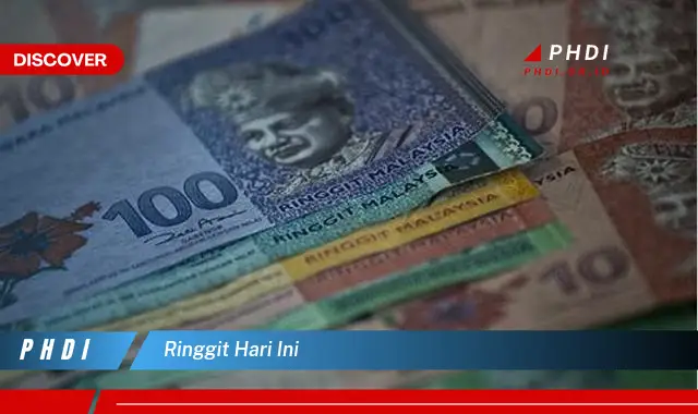 ringgit hari ini