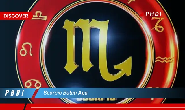 scorpio bulan apa