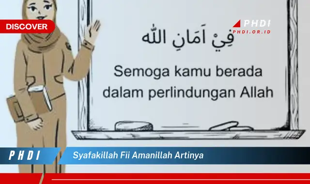 syafakillah fii amanillah artinya