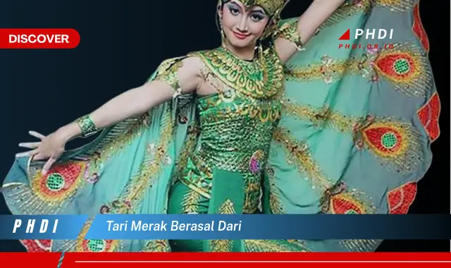 tari merak berasal dari