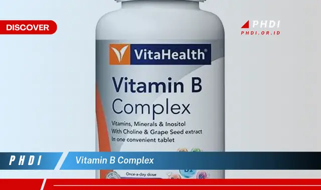 Intip Rahasia Vitamin B Kompleks yang Jarang Diketahui