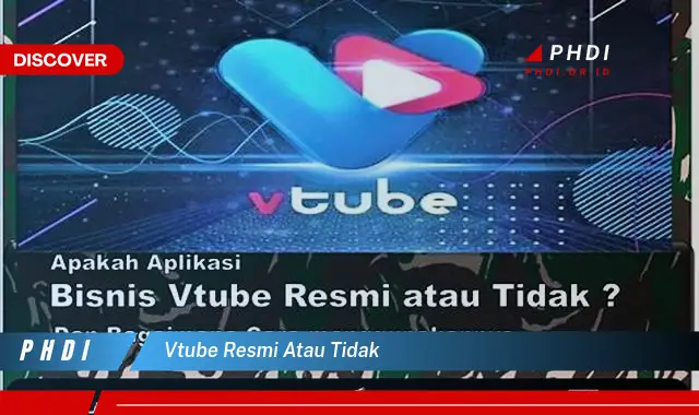 vtube resmi atau tidak