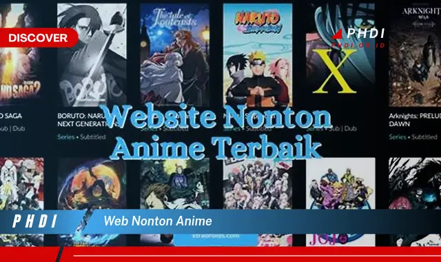 Ketahui Web Nonton Anime yang Wajib Kamu Intip