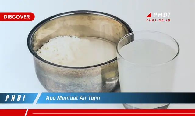 apa manfaat air tajin