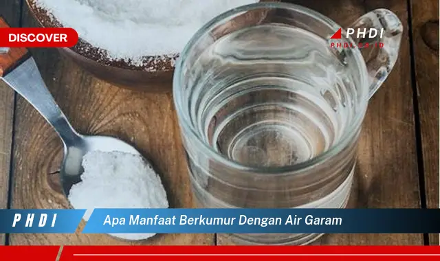 apa manfaat berkumur dengan air garam