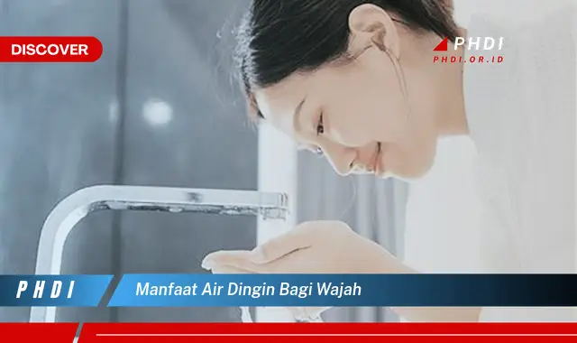 manfaat air dingin bagi wajah