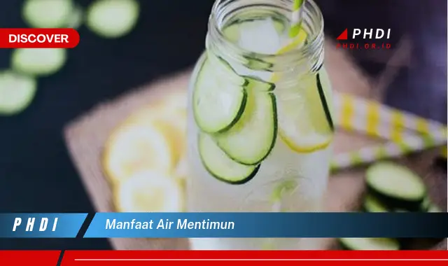 manfaat air mentimun