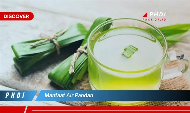 manfaat air pandan